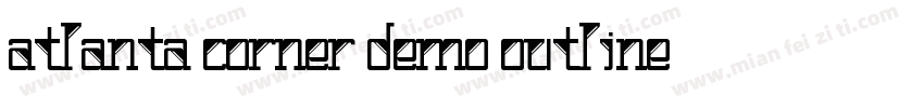 Atlanta Corner Demo Outline字体转换